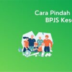 Cara pindah faskes bpjs kesehatan online dan offline